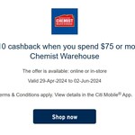 Get $10 cashback when you spend $75 or more at Chemist Warehouse - Citi Credit Card