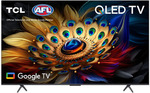 [Backorder] TCL 75 Inch C655 QLED 4K Google TV $947 Delivered @ Appliances Online