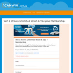 Win a Waves Carwash 20-Month Unlimited Express Wash + Vac+ Club Membership (Worth $2200) from SEN