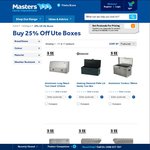 25% off All UTE Boxes @ Masters