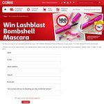 Win 1 of 100 Lashblast Bombshell Volume Mascaras from Coles (No Flybuys Required)