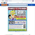 20% off Full Priced Items at Toys R Us. 3 Days Only. Exclusions Apply