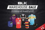 BLK Warehouse Sale Saturday 26th @ Helensvale QLD