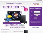PS3 + Full HD 32" TV $21 + Dodo Mobile Plan $29.90 over 24 Months