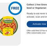 Collect 1 Free Sirena Italian Rice & Beans Bowl or Vegetarian Napoli Pasta Bowl 190g from Coles @ Flybuys (Activation Required)
