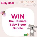 Win The Ultimate Baby Sleep Bundle Worth $500 from Euky Bear Australia and Little Ones Wellness