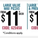 Domino's Large Value Pizza $9, Large Value Max Pizza $11, Large Traditional or Premium Pizza $13 Delivered + Surcharge @ Dominos
