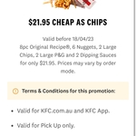 Cheap as Chips Deal $21.95 (Pick Up Only - Online Only) @ KFC
