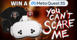 Win a Meta Quest 3S, You Can’t Scare Me game key, T-shirt, hat, key chain from Lunabeat Games