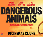 [SA, QLD, VIC, NSW] Free Double Pass to Dangerous Animals (Horror Movie) Advanced Screening @ Kismet Movies via Show Film First