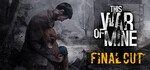 [PC, Steam] This War of Mine $1.47 @ Steam