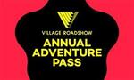 Village Roadshow Annual Adventure Pass $179 (Save $20) @ Village Roadshow Theme Parks