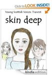 Free Book for Kindle - Skin Deep (Young Scottish Voices)