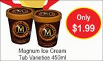 Magnum Ice Cream Tub Varieties 450ml $1.99 @ NQR Stores Across VIC (Starts 30/11)