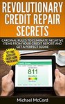 Free eBook - Credit Repair: Cardinal Rules to Eliminate Negative Items from Your Credit @ Amazon