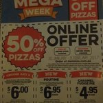 Domino's Pizza 50% off ONLINE WEEK MEGA OFFER