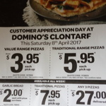 Domino's Customer Appreciation Day  - Value + Traditional Pizzas from $3.95 Pickup + More (Clontarf QLD Sat 8 April)