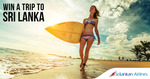 Win a Trip to Sri Lanka for 2 (Valued at $4400) from SriLankan Airlines (VIC)