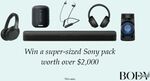 Win a Sony Pack worth $2,160 from Body+Soul