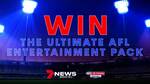 Win The AFL Grand Final Entertainment Pack Worth $2000 from Seven Network