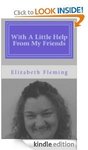 Free from Amazon for Kindle: With A Little Help From My Friends