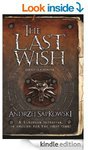 The Last Wish (The Witcher Series) Kindle eBook £0.99 at Amazon UK, Save £4