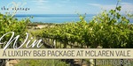 Win 1 of 2 Accomodation Prizes at Mclaren Vale, South Australia Worth $300 Each