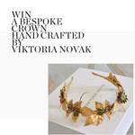 Win a Bespoke Crown Hand Crafted by Viktoria Novak Worth $2,600 from David Lawrence on Instagram