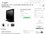 KOGAN 46"  HD LCD TV - WIDESCREEN $1699 SAMSUNG PANEL HDMI INPUT