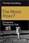 The Moon Hoax?: Conspiracy Theories on Trial Paperback $5.44 + Delivery (Free with Prime / $39 Spend) @ Amazon AU