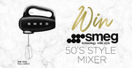 Win a Smeg 50's Style Mixer Worth $189 from Designer Appliances