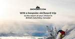Win a Bespoke Ski/Board to Trip to Resort of Your Choice in British Columbia, Canada Worth $16,500 from SnowsBest