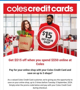 $15 off Minimum $50 Coles Online Spend with Coles Mastercard Credit Card (Use Up to 3 Times) @ Coles