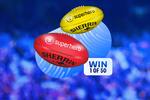 Win 1 of 50 Sherrin AFL Footballs from Superhero