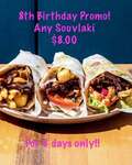 [VIC] $8 Souvlakis (Dine In only, Excludes Dinner on Friday / Saturday 5PM onwards) @ Miss Pickle 1971