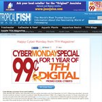 Tropical Fish Hobbyist Magazine 1 Year Online Subscription US $0.99 Cyber Monday Sale