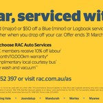 Receive $70 off a Gold (major) or $50 off a Blue (minor) RAC Auto Service (WA ONLY)