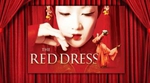 Win 2 Tickets to The Red Dress