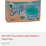 Safe Toilet Paper Double Length 100% Recycled 6 Pack $4 (17c/100 Sheets) @ IGA