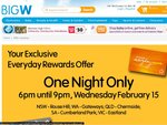 10% off Storewide at Big W: Wednesday February 15 from 6pm - 9pm