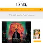 Win a Double in Season Movie Pass to Reminiscence from Label Magazine