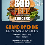 [VIC] 500 Free Burgers, Saturday 30th 12pm-3:30pm @ Pattysmiths (Endeavour Hills)