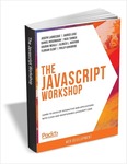 [eBook] Free - The JavaScript Workshop (RRP US$28.99) (Email Registration Required) @ Tradepub