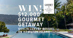 Win a Trip for 2 to Qualia Resort on Hamilton Island Worth $12,000 from Gourmet Traveller