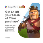 Get $4 off Your Clash of Clans Purchase When You Buy Minimum $20 Google Play eGift Cards @ Giftcards.com.au