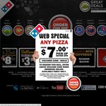 Domino's Web Special, $7 for almost* any Pizza (Pick up Only) 