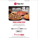 Large Pizza for $8.95 and Lunch Combo for $6.95 @ Pizza Hut (Mount Waverley, VIC)