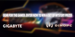 Win a Set of Mystery Gaming Prizes from DinoPC/Gigabyte