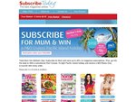 Great gift for mum for Mother's Day - a Magazine Subsciption! From $35/yr