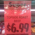 [WA] Topside Roast Beef $6.99 kg @ FoodWorks, Forrestfield